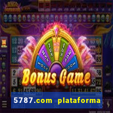 5787.com plataforma de jogos